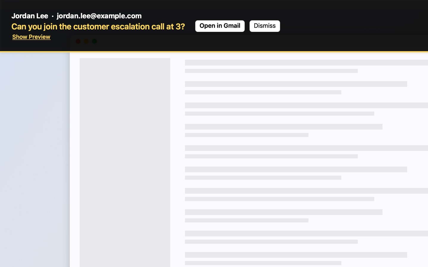 A MailFlare banner alert across the top of the screen: an email from Jordan Lee (jordan.lee@example.com), subject "Can you join the customer escalation call at 3?", with a Show Preview link and Open in Gmail and Dismiss buttons.